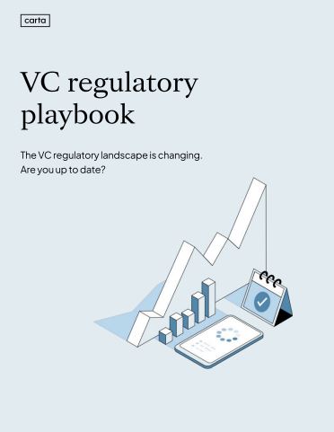 The Venture Capital Regulatory Playbook