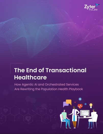 The End of Transactional Healthcare