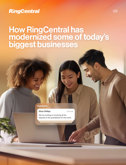 How RingCentral has modernized some of today’s biggest businesses