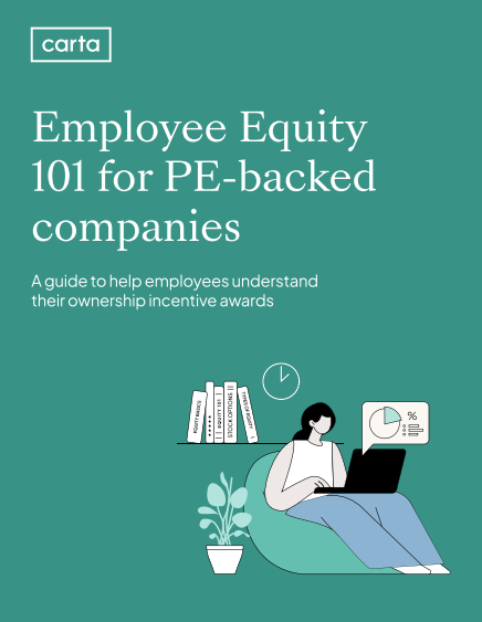 Equity 101: For employees of private equity-backed companies 1