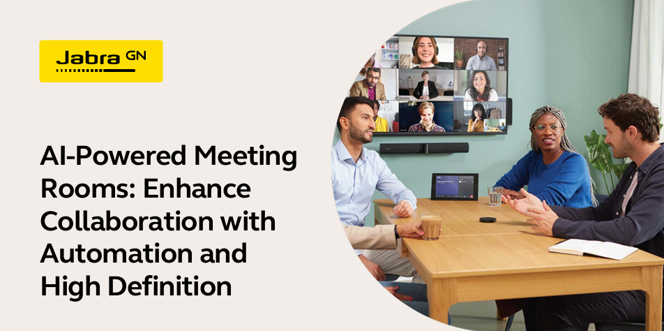 AI-Powered Meeting Rooms: Enhance Collaboration with Automation and High Definition